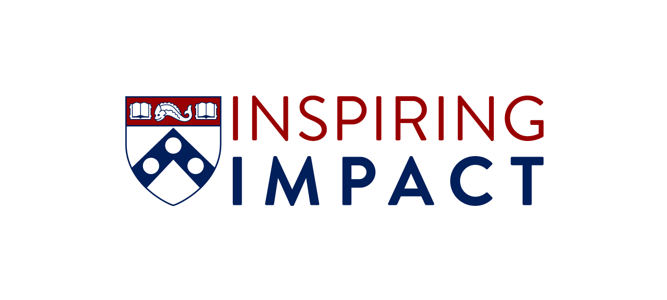 Inspiring Impact at Penn