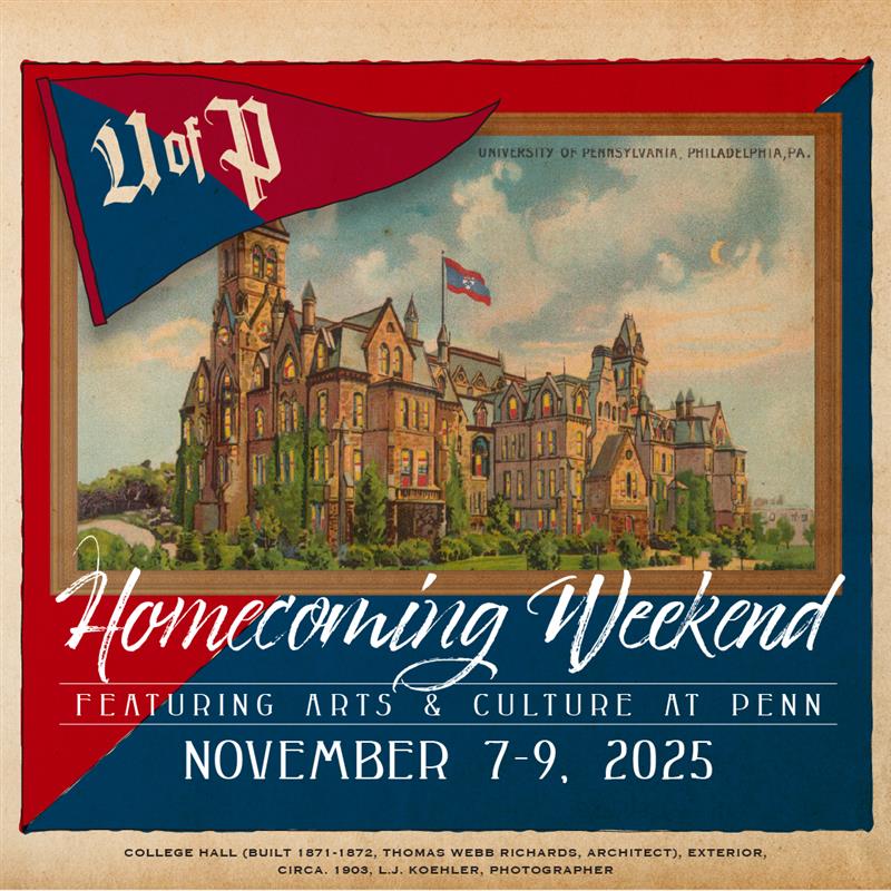 Vintage-style poster for University of Pennsylvania Homecoming Weekend, November 7–9, 2025, featuring College Hall.